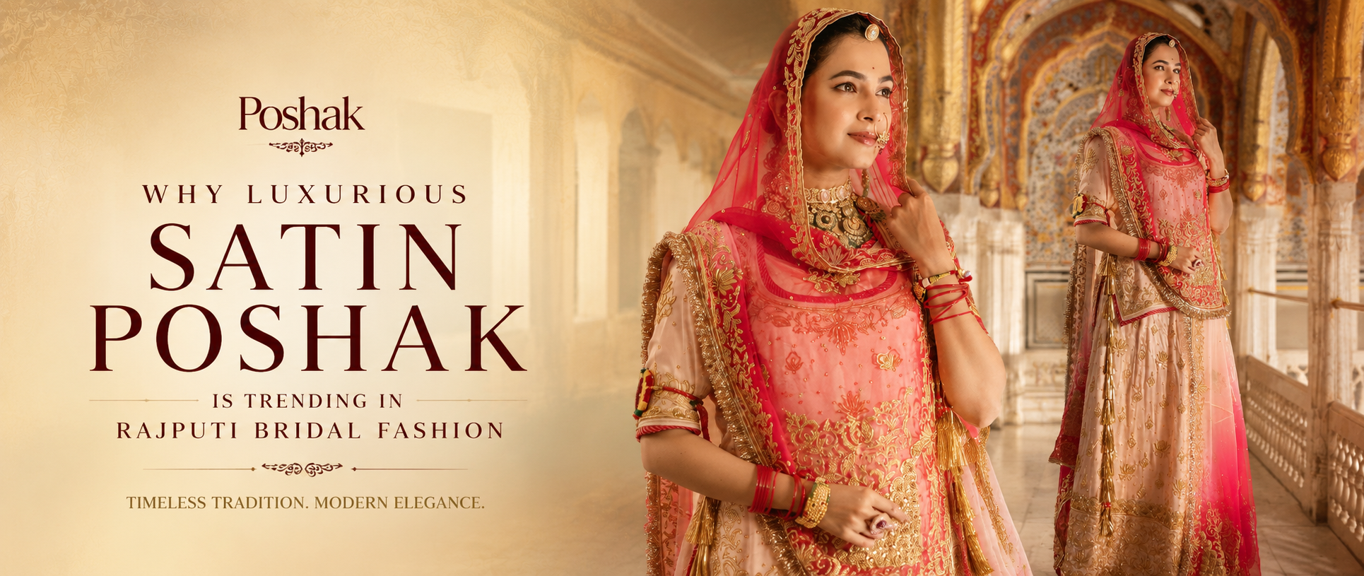 Why Luxurious Satin Poshak is Trending in Rajputi Bridal Fashion
