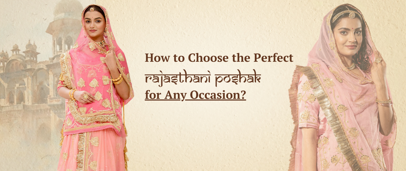 How to Choose the Right Fabric for Rajputi Poshak